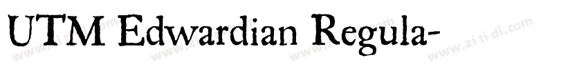 UTM Edwardian Regula字体转换